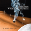 Moxibustion- A Modern Clinical Handbook
